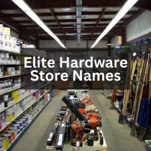 hardware store names
